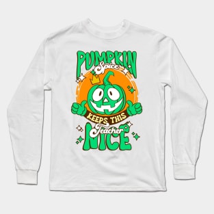 Pumpkin Spice Keeps This Teacher Nice - Smiling Pumpkin Long Sleeve T-Shirt